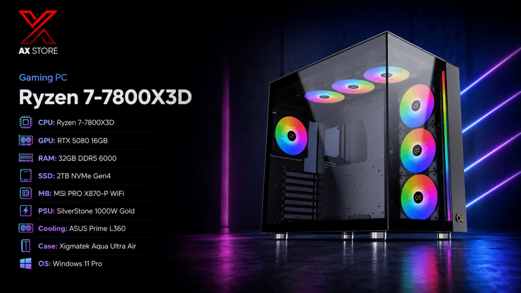 AX Store Gaming PC with Ryzen 7 7800X3D, RTX 5080 16GB, 32GB DDR5 6000 RAM, 2TB NVMe Gen4 SSD, ASUS Prime L360 cooling, and Windows 11 Pro