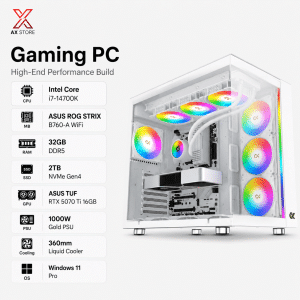 Gaming PC Intel i7-14700K - ASUS ROG STRIX B760-A WiFi - 32GB DDR5 RAM - 2TB NVMe Gen4 SSD - ASUS TUF RTX 5070 Ti 16GB - 1000W Gold PSU - Xigmatek Alpha Connect Pro 360 Liquid Cooler - Xigmatek Aqua Ulta Air White Case - Windows 11 Pro - AX Store Kuwait