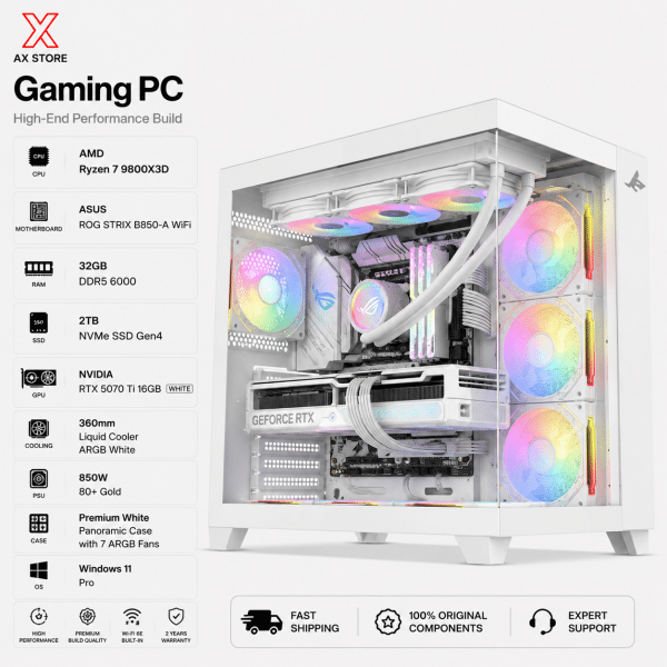 Gaming PC Ryzen 7 9800X3D - ASUS ROG STRIX B850-A WiFi - 32GB DDR5 6000 White RAM - 2TB NVMe Gen4 SSD - Zotac RTX 5070 Ti 16GB White - 850W Gold PSU - L360 White Liquid Cooler - Sharx Profin GX700 White Case - Windows 11 Pro - AX Store Kuwait